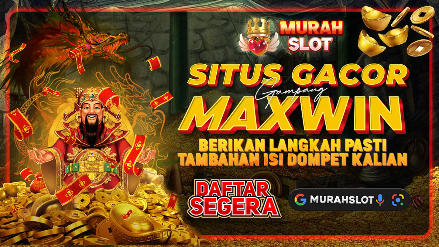 MURAHSLOT: Situs Slot Jackpot x1000 Terbaru Terbukti Tergacor